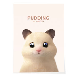 Pudding the Hamster Art Poster